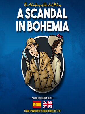 cover image of The Adventures of Sherlock Holmes: A Scandal in Bohemia